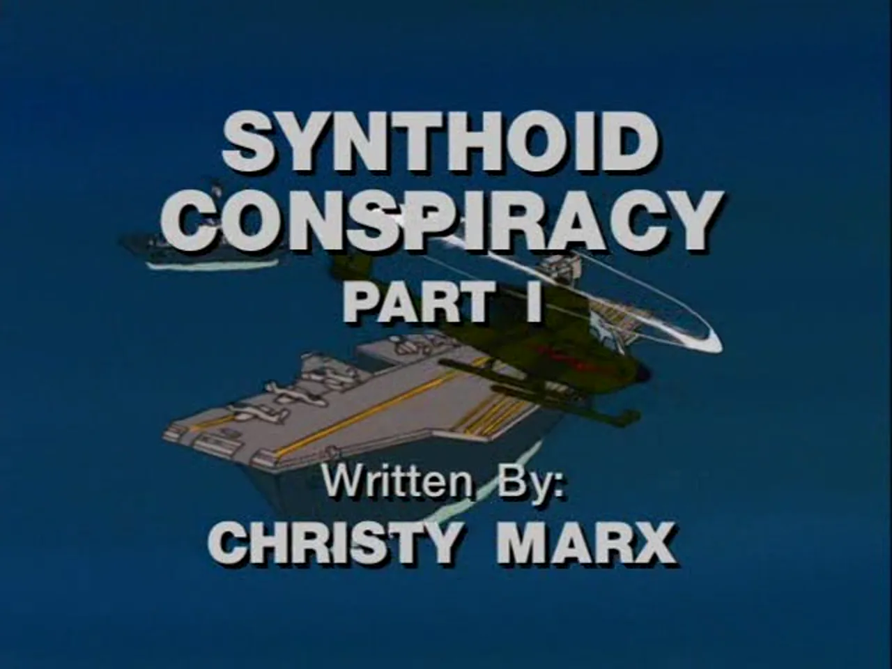 Synthoid Conspiracy, Part I title card