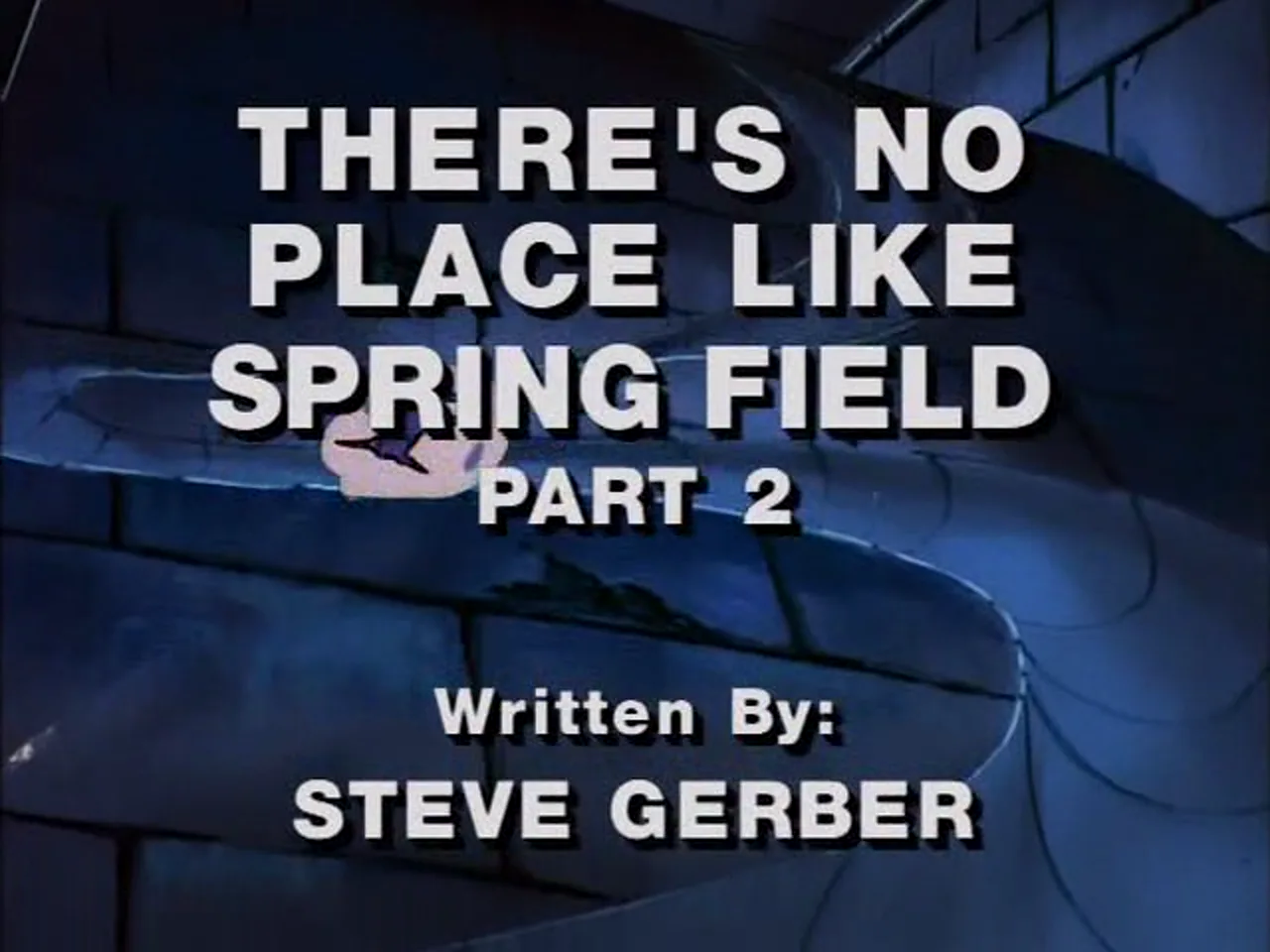 There's No Place Like Springfield, Part 2 title card