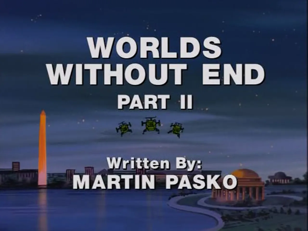 Worlds Without End, Part II title card